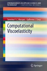 Computational Viscoelasticity - Severino P. C. Marques, Guillermo J. Creus