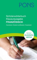 PONS Schülerwörterbuch Klausurausgabe Französisch