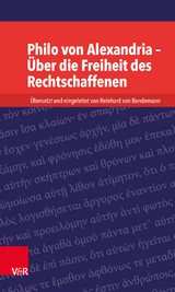 Philo von Alexandria – Über die Freiheit des Rechtschaffenen - 