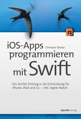 iOS-Apps programmieren mit Swift - Christian Bleske