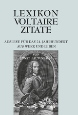 Lexikon Voltaire Zitate - Ernst Lautenbach