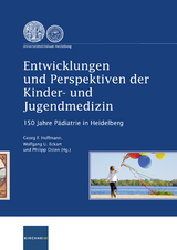 Entwicklungen und Perspektiven der Kinder- und Jugendmedzin - 