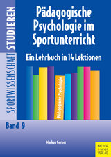 Pädagogische Psychologie im Sportunterricht -  Markus Gerber