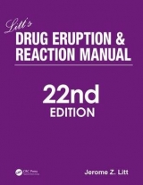 Litt's Drug Eruption and Reaction Manual, 22nd Edition - Litt, Jerome Z.; Shear, Neil