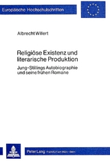 Religiöse Existenz und literarische Produktion - Albrecht Willert