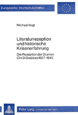 Literaturrezeption und historische Krisenerfahrung - Michael Vogt