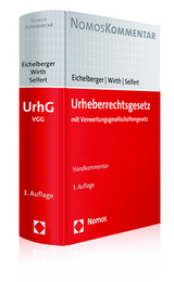 Urheberrechtsgesetz - Eichelberger, Jan; Wirth, Thomas; Seifert, Fedor