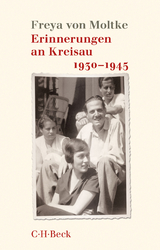 Erinnerungen an Kreisau 1930-1945 - Freya Gräfin von Moltke