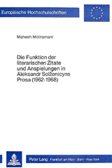 Die Funktion der literarischen Zitate und Anspielungen in Aleksandr Solženicyns Prosa (1962-1968)