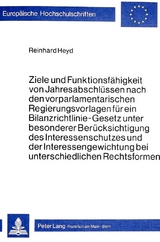 Ziele und Funktionsfähigkeit von Jahresabschlüssen - Reinhard Heyd