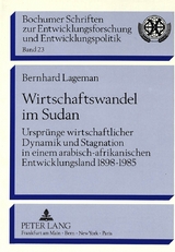 Wirtschaftswandel im Sudan - Bernhard Lagemann