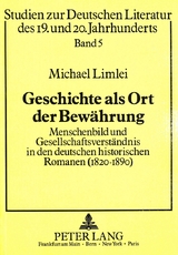 Geschichte als Ort der Bewährung - Michael Limlei