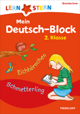 LERNSTERN Mein Deutsch-Block 2. Klasse - Werner Zenker