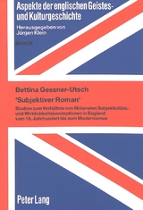 'Subjektiver Roman' - Bettina Gessner-Utsch