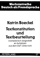 Textkonstitution und Textbeurteilung