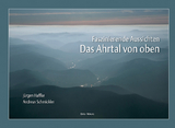 Das Ahrtal von oben - Jürgen Haffke, Andreas Schmickler