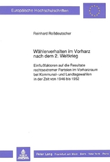 Wählerverhalten im Vorharz nach dem 2. Weltkrieg - Reinhard Rossdeutscher