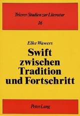 Swift zwischen Tradition und Fortschritt - Elke Wawers