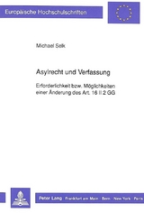 Asylrecht und Verfassung - Michael Selk