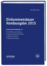 Einkommensteuer Handausgabe 2015 - Dorn, Eckhard; Rosenbaum, Gerlinde