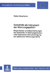 Selbsthilfe als Instrument der Wohnungspolitik? - Walter Marahrens