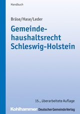 Gemeindehaushaltsrecht Schleswig-Holstein - Gründemann, Julia; Karstens, Thorsten; Szymczak, Marian