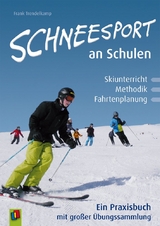 Schneesport an Schulen - Frank Trendelkamp