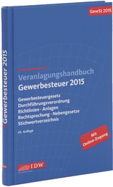 Veranlagungshandbuch Gewerbesteuer 2015 - Institut der Wirtschaftsprüfer