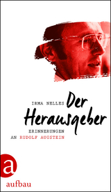 Der Herausgeber - Irma Nelles