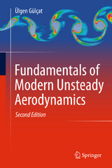 Fundamentals of Modern Unsteady Aerodynamics - Gülçat, Ülgen