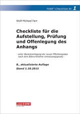 Checkliste 1 für die Aufstellung, Prüfung und Offenlegung des Anhangs - Farr, Wolf-Michael