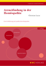 Arzneifindung in der Homöopathie - Christian Lucae