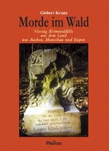 Morde im Wald - Gisbert Kranz