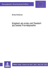 Englisch als erste und Deutsch als zweite Fremdsprache - Britta Hufeisen