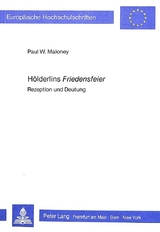 Hölderlins Friedensfeier - Paul Maloney