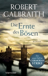 Die Ernte des Bösen - Robert Galbraith