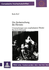 Die Zerknirschung des Herzens - Bodo Kirf