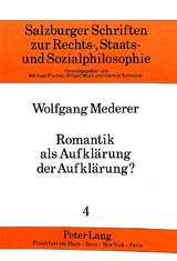 Romantik als Aufklärung der Aufklärung? - Wolfgang Mederer