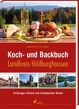 Koch- und Backbuch Landkreis Hildburghausen - Katja und Karl-Heinz Habelitz