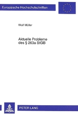 Aktuelle Probleme des 263a StGB - Wulf Müller