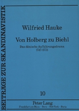 Von Holberg zu Biehl - Wilfried Hauke