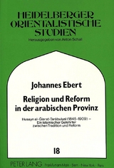 Religion und Reform in der arabischen Provinz