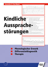 Kindliche Aussprachestörungen - Annette V. Fox-Boyer