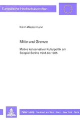 Mitte und Grenze - Karin Westermann