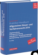 Praktiker-Handbuch Allgemeines Steuer- und Verfahrensrecht 2016 - Institut der Wirtschaftsprüfer