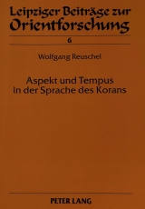 Aspekt und Tempus in der Sprache des Korans - Wolfgang + Reuschel