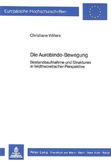 Die Aurobindo-Bewegung - Christiane Willers