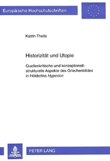 Historizität und Utopie - Katrin Theile