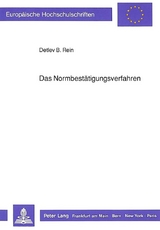 Das Normbestätigungsverfahren - Detlev B. Rein