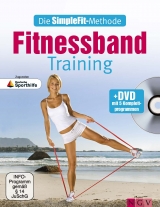 Die SimpleFit-Methode - Fitnessband-Training (Mit DVD) - Susann Hempel